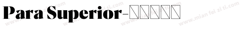 Para Superior字体转换